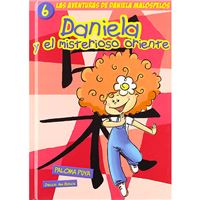 Las aventuras de Daniela Malospelos 6 - Daniela y el misterioso Oriente