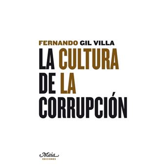 La cultura de la corrupcion