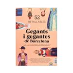 Gegants i Gegantes de Barcelona. 52 retallables