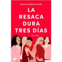 La resaca dura tres días