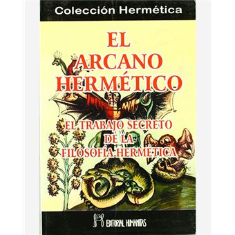 El arcano hermetico-el trabajo secr