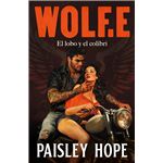 Wolf.E (Los Soldados de Bedlam 1)