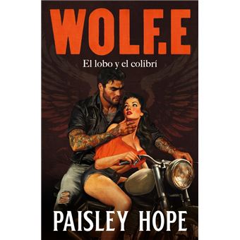 Wolf.E (Los Soldados de Bedlam 1)