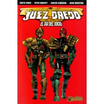 Juez Dredd El Día Del Juicio Final Carlos Ezquerra Garth - 