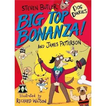 Dog Diaries: Big Top Bonanza!