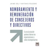 Nombramiento y remuneración de consejeros y directivos