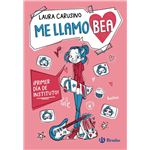 Me Llamo Bea 1 Primer Dia De Instituto