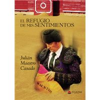 El Refugio De Mis Sentimientos