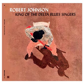 King Of The Delta Blues Singers - Vinilo
