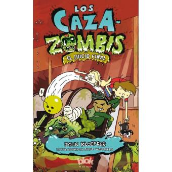Los cazazombis. El juicio final (Los Cazazombies 3) - 1