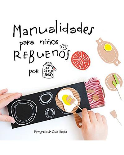 Manualidades para niños rebuenos. El tarro de ideas