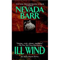 Ill Wind (Anna Pigeon Mysteries, Book 3)