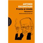 Frente Al Miedo Ii