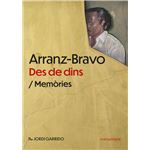 Arranz-Bravo: des de dins
