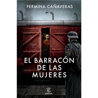 EL BARRACÓN DE LAS MUJERES. CAÑAVERAS, FERMINA. Libro en papel