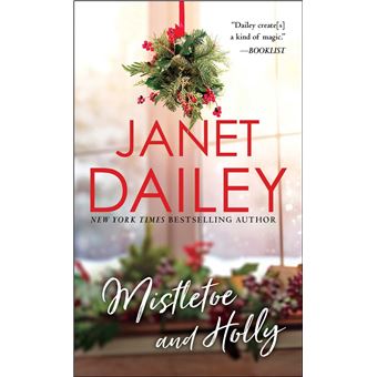 Mistletoe and Holly - 1
