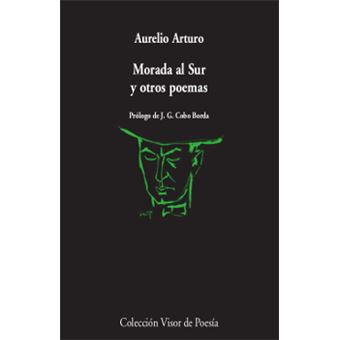 Morada al sur y otros poemas