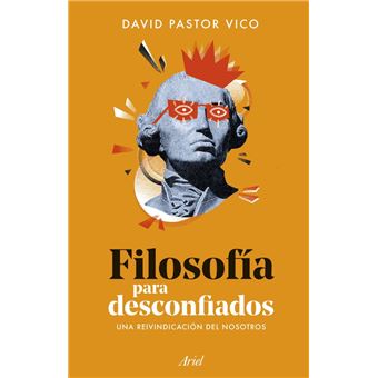 Filosofía para desconfiados
