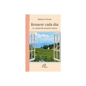 Renacer cada día