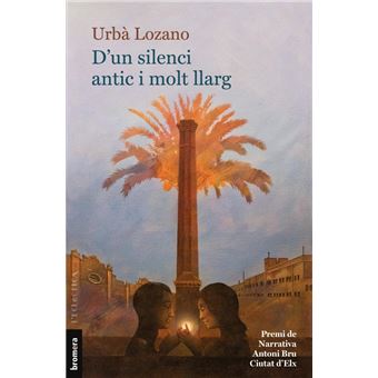 D´´un silenci antic i molt llarg