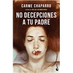 No decepciones a tu padre