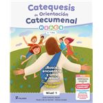 Catequesis de Orientación Catecumenal Nivel 1 Niños