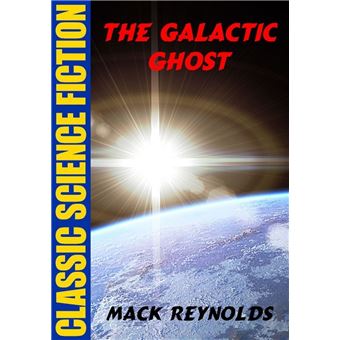 The Galactic Ghost - 1