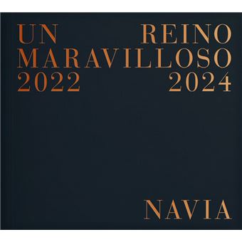 Un Reino Maravilloso 2022 2024