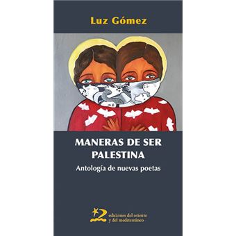 Maneras de ser Palestina