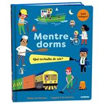 Mentre dorms. qui treballa de nit?