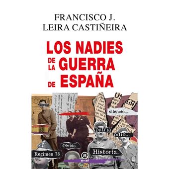 Los nadies de la guerra de españa