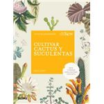Cultivar cactus y suculentas