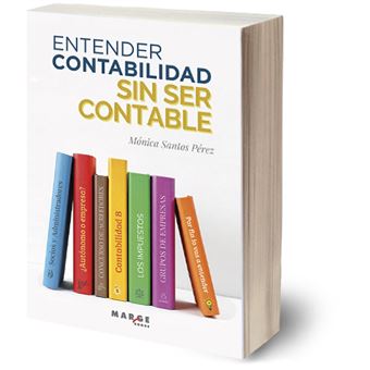 Entender contabilidad sin ser contable