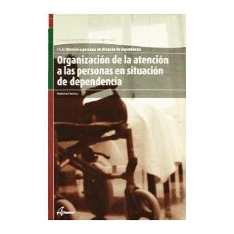 Organización De La Atención A Personas En Situación De Dependencia - -5 ...