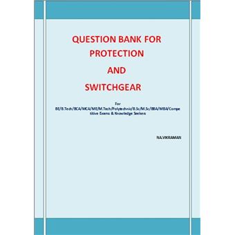 PROTECTION AND SWITCHGEAR - QUESTIONS AND ANSWERS - 1