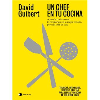 Un chef en tu cocina