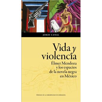 Vida y violencia