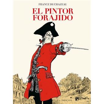 El pintor forajido