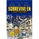 Sobrevive en el museo prehistórico (Sobrevive en 1)