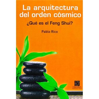 La arquitectura del orden cósmico