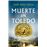 Muerte En Toledo