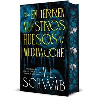 Que entierren nuestros huesos en la medianoche