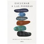 Escuchar a las piedras