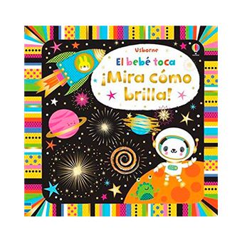 El bebé toca - ¡Mira como brilla!