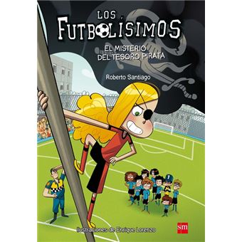 Los Futbolísimos 10. El misterio del tesoro pirata