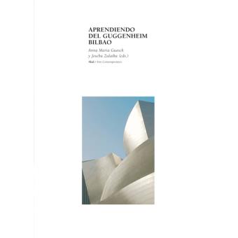 Aprendiendo del Guggenheim Bilbao