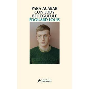 Para acabar con Eddy Bellegueule