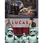 Galaxia Lucas-Mas Alla De La Fuerza