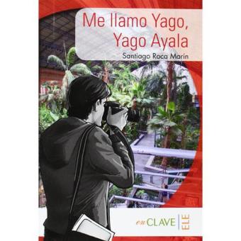 Me Llamo Yago, Yago Ayala - 1
