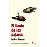 El Llanto De Los Pajaros